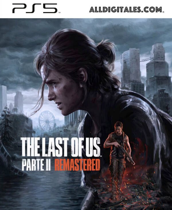 The Last of Us Parte II Remastered PS5